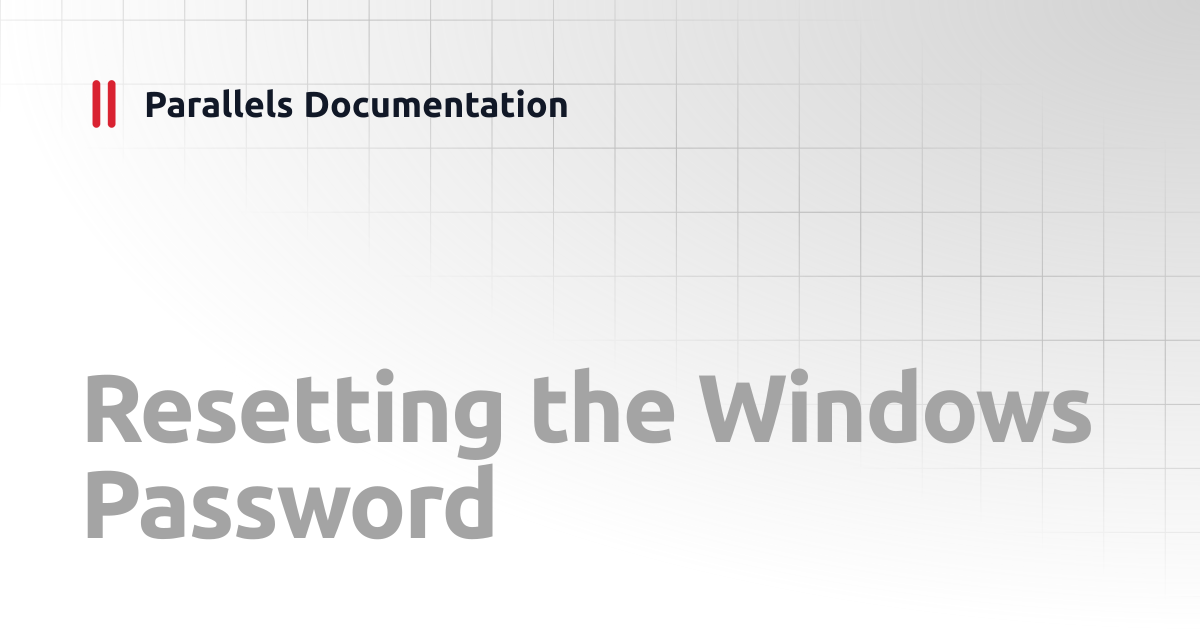 Resetting the Guest OS Password | Administrator's Guides Business ...