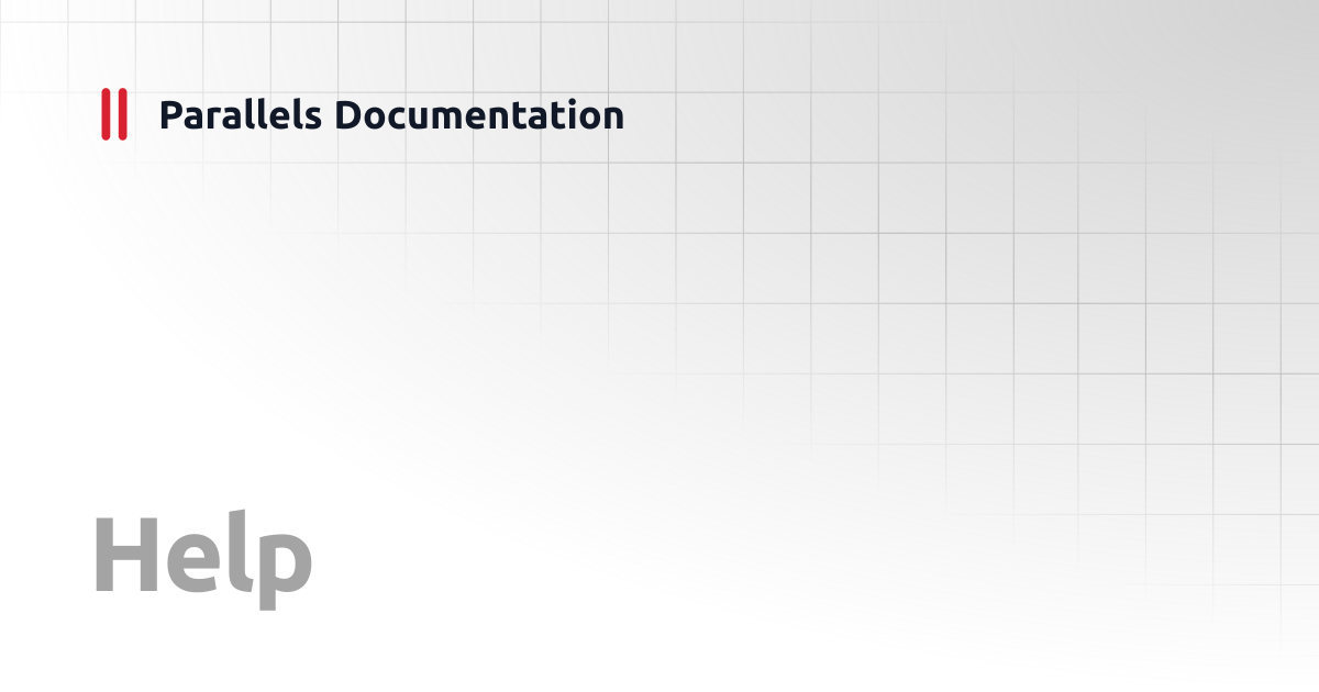 Help | iOS Client Guide v19 | Parallels Documentation