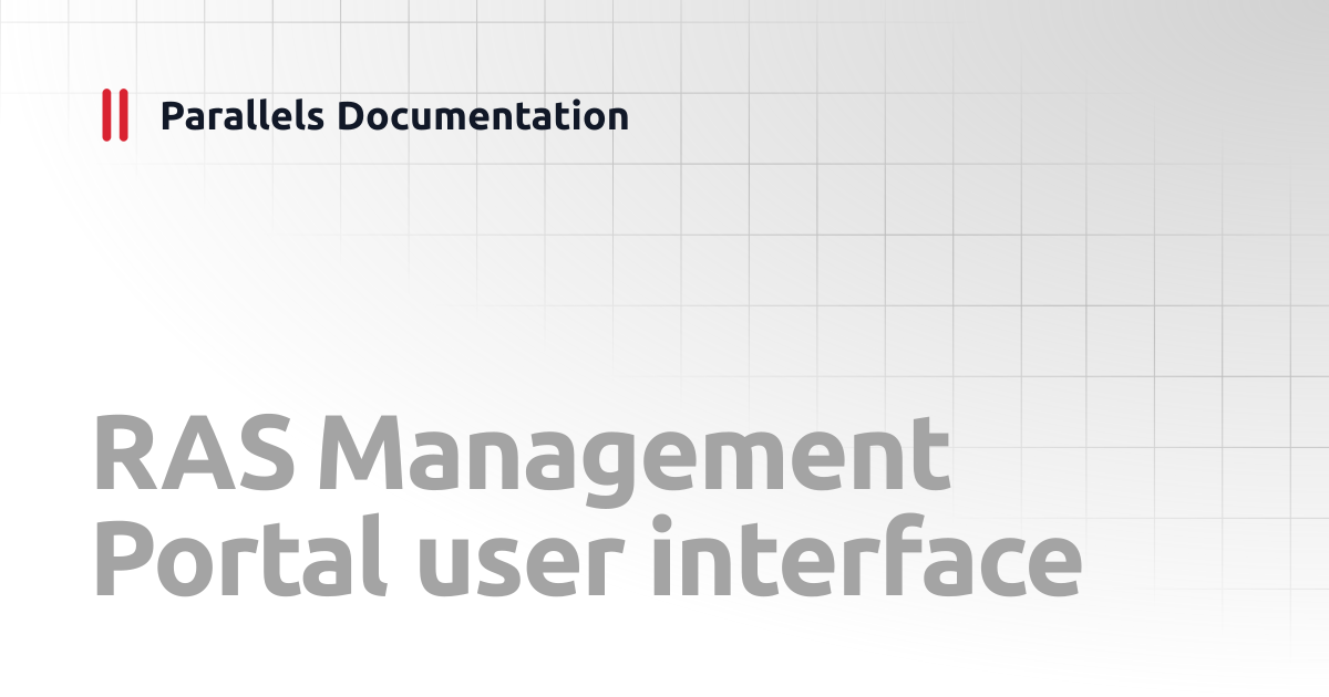 RAS Management Portal user interface | Management Portal Guide v20 ...