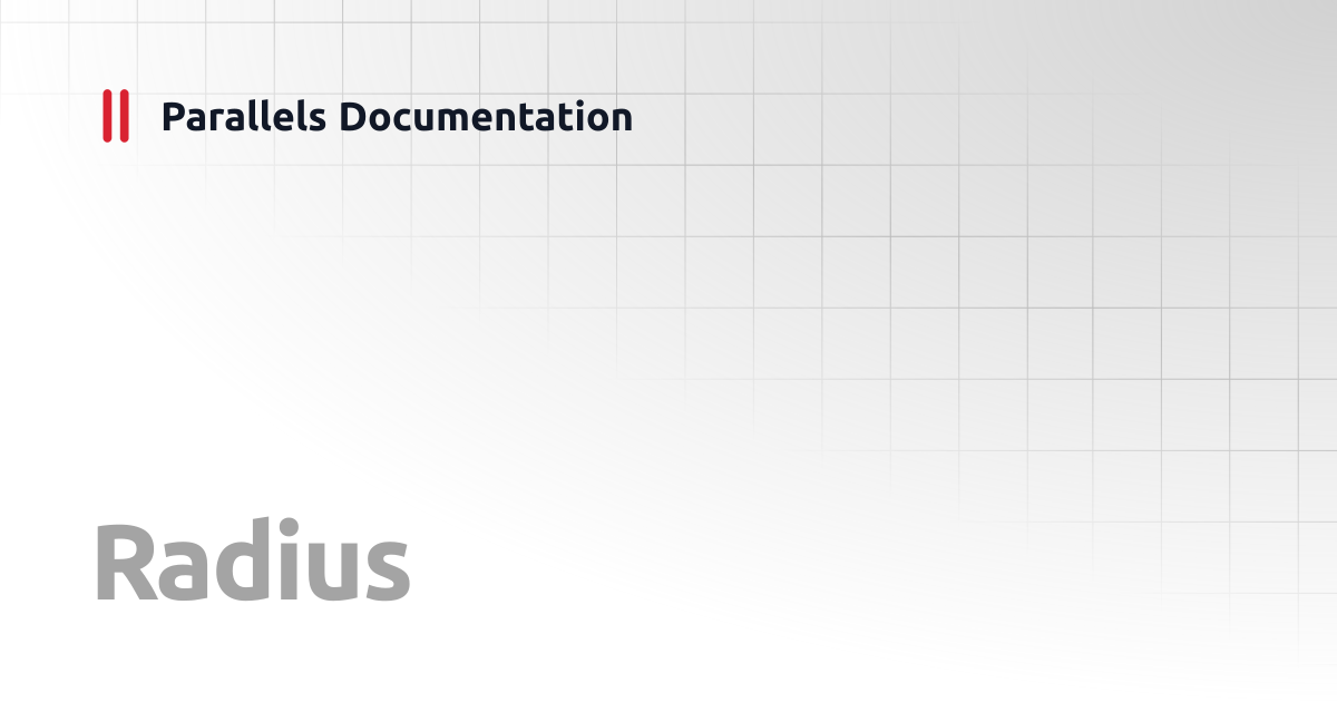 Radius | REST API | Parallels Documentation